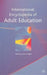 International Encyclopedia of Adult Education by L. English