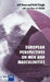 European Perspectives on Men and Masculinities: National and Transnational Approaches by J. Hearn