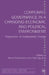 Corporate Governance in a Changing Economic and Political Environment: Trajectories of Institutional Change by M. Federowicz