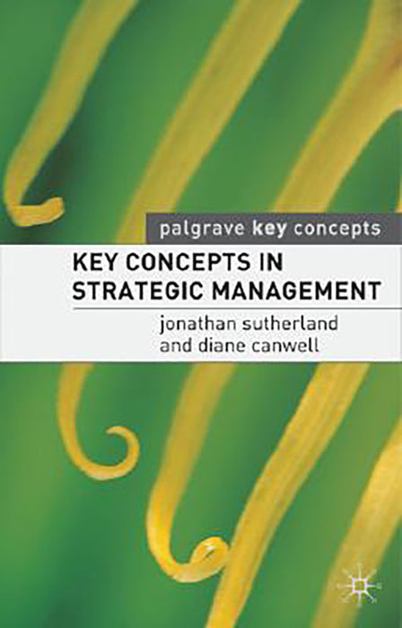 Key Concepts In Strategic Management