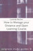 How to Manage Your Distance and Open Learning Course by Lucinda Becker