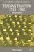 Italian Fascism, 1915-1945 by Philip Morgan
