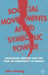 Social Movements and Symbolic Power: Radicalism, Reform and the Trial of Democracy in France by J. Girling