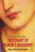 The Palgrave MacMillan Dictionary of Women's Biography by Jenny Uglow