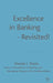 Excellence in Banking-Revisited! by S. Davis