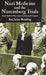 Nazi Medicine and the Nuremberg Trials: From Medical Warcrimes to Informed Consent by P. Weindling