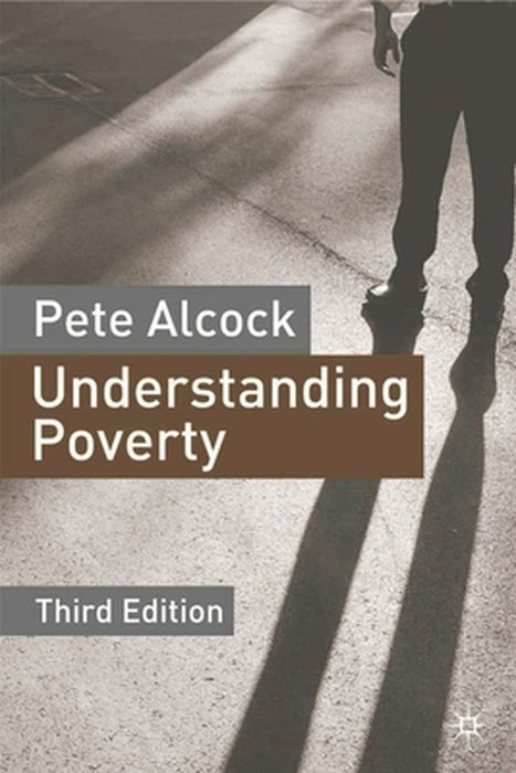 Understanding Poverty by P. Alcock
