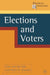 Elections and Voters by Cees Van Der Eijk