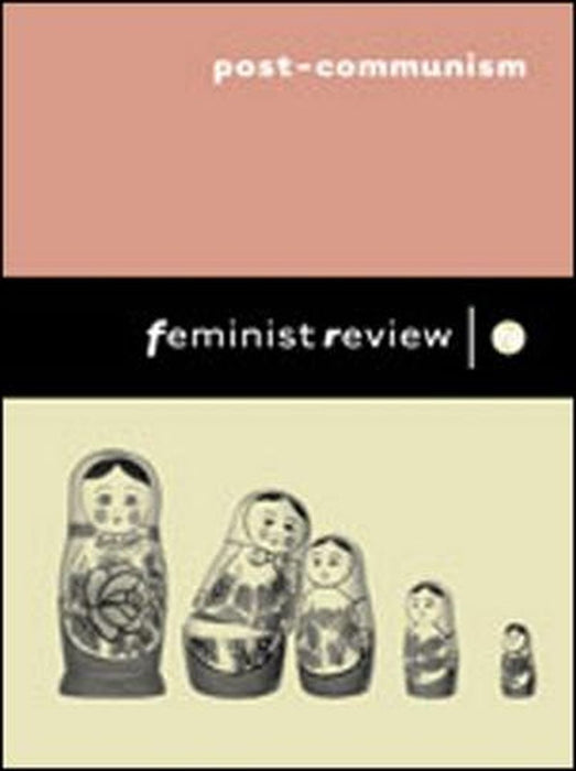 Post-Communism: Women's Lives in Transition by Vesna Nikolic Ristanovic