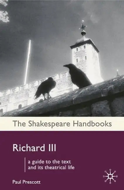 Richard III by Paul Prescott