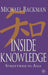 Inside Knowledge: Streetwise in Asia by Michael Backman