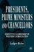 Presidents, Prime Ministers and Chancellors: Executive Leadership in Western Democracies by L. Helms