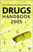 Drugs Handbook 2005 by Glyn N. Volans, Heather M. Wiseman