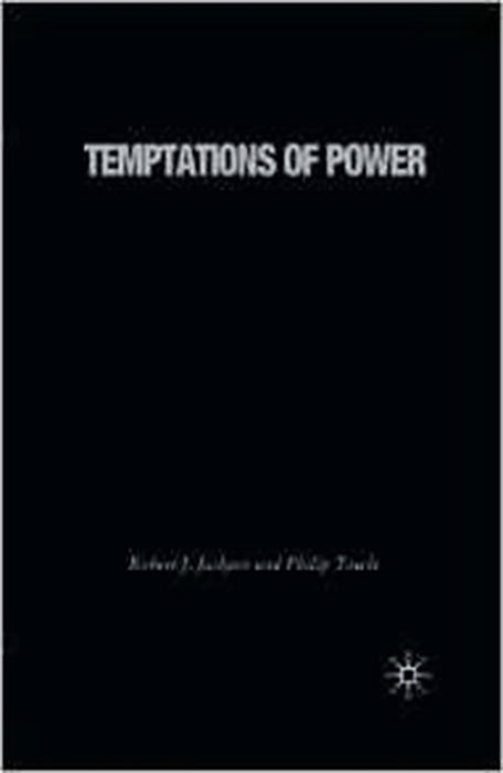 Temptations Of Power: The United States In Global Politics After 9 11