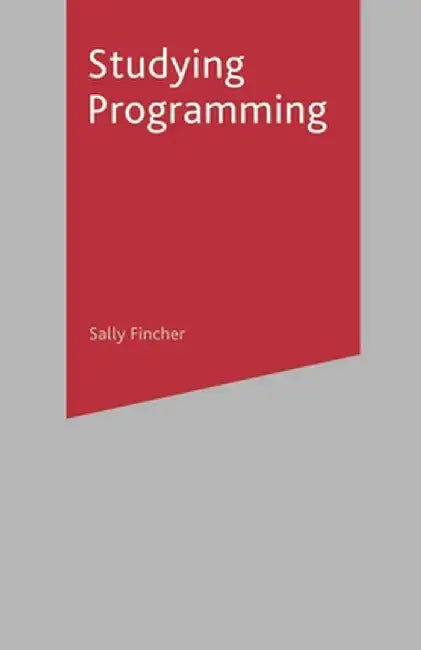 Studying Programming by Sally Fincher