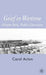 Grief in Wartime: Private Pain, Public Discourse by C. Acton