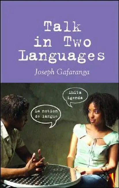 Talk in Two Languages by Joseph Gafaranga