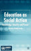 Education as Social Action: Knowledge, Identity and Power by A. Swain