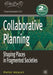 Collaborative Planning: Shaping Places in Fragmented Societies by Patsy Healey
