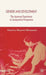 Gender and Development: The Japanese Experience in Comparative Perspective by M. Murayama