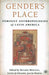 Gender's Place: Feminist Anthropologies of Latin America by L. Frazier