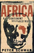 Africa: A Continent Self-Destructs by P. Schwab