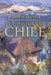 The History of Chile by John L. Rector