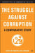 The Struggle Against Corruption: A Comparative Study by R. Johnson