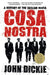 Cosa Nostra: A History of the Sicilian Mafia by John Dickie