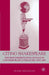 Citing Shakespeare: The Reinterpretation of Race in Contemporary Literature and Art by P. Erikson