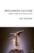 Reclaiming Culture: Indigenous People and Self-Representation by J. Hendry