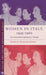 Women in Italy, 1945-1960: An Interdisciplinary Study by P. Morris