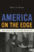 America on the Edge: Henry Giroux on Politics, Culture, and Education by H. Giroux