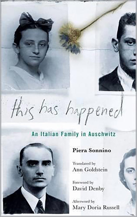 This Has Happened: An Italian Family in Auschwitz