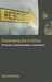 Challenging Aid in Africa: Principles, Implementation, and Impact by Zoë Marriage