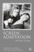 Screen Adaptation: Impure Cinema by Hester Bradley