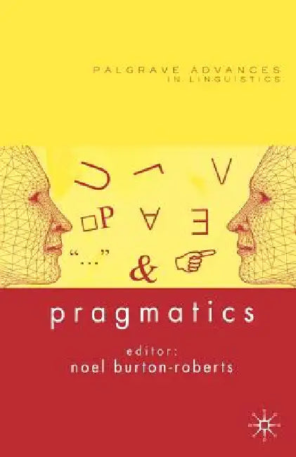 Pragmatics by N. Burton-Roberts