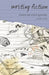 Writing Fiction: Creative and Critical Approaches by Amanda Boulter