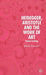 Heidegger, Aristotle and the Work of Art: Poeisis in Being by Mark Sinclair