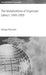 The Globalizations of Organized Labour: 1945-2004 by G. Myconos
