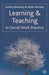 Learning and Teaching in Social Work Practice by Audrey Beverley