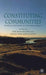Constituting Communities: Political Solutions to Cultural Conflict by P. Mouritsen