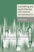 Counselling and Psychotherapy with Children and Adolescents by Linda Hopper