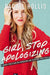 Girl Stop Apologizing by Rachel Hollis