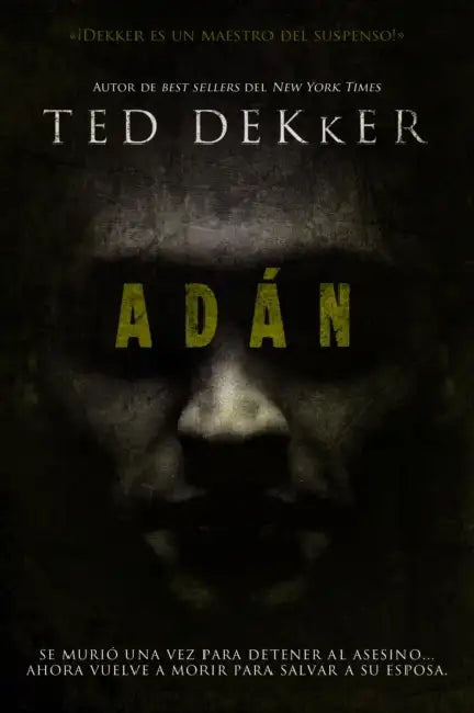 The Ad��n by Ted Dekker