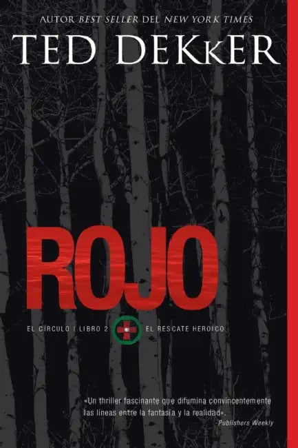 The Rojo by Ted Dekker