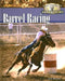 Barrel Racing by Janell Broyles