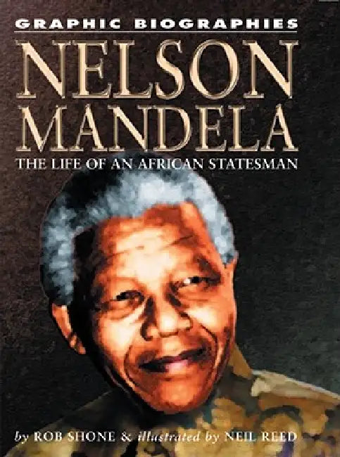 Nelson Mandela by Rob Shone, Neil Reed