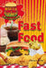 Fast Food by Stephanie Watson