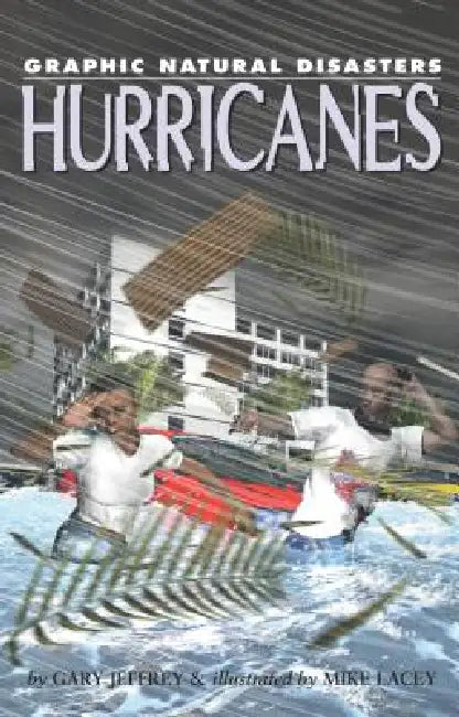 Hurricanes by Gary Jeffrey, Mike Lacey